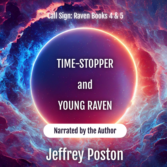 Time-Stopper PLUS Young Raven, Combined Books 4 and 5 (audiobook)